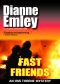 [Iris Thorne Mysteries 03] • Fast Friends